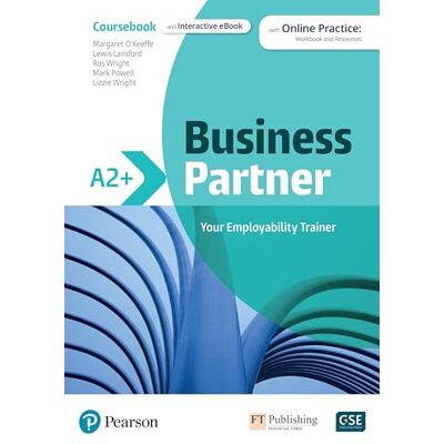 Pearson Education Business Partner A2+ Coursebook & eBook with MyEnglishLab & Digital Resources - Publicité Pearson Education Business Partner A2+ Coursebook & eBook with MyEnglishLab & Digital Resources - Publicité