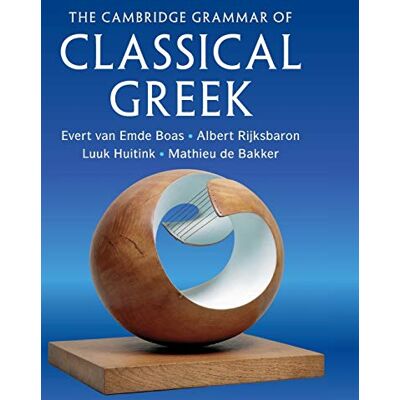 van Emde Boas, Evert The Cambridge Grammar of Classical Greek - Publicité van Emde Boas, Evert The Cambridge Grammar of Classical Greek - Publicité