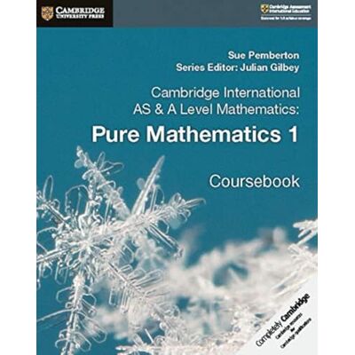 Pemberton, Sue Cambridge International AS & A Level Mathematics: Pure Mathematics 1 Coursebook - Publicité Pemberton, Sue Cambridge International AS & A Level Mathematics: Pure Mathematics 1 Coursebook - Publicité