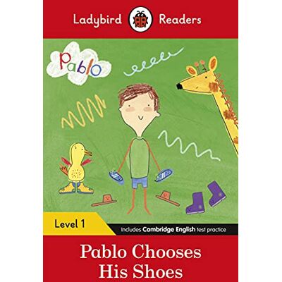 Ladybird Readers Level 1 Pablo Pablo Chooses his Shoes (ELT Graded Reader) - Publicité Ladybird Readers Level 1 Pablo Pablo Chooses his Shoes (ELT Graded Reader) - Publicité