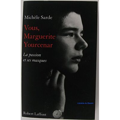 SARDE, MICHELE VOUS MARGUERITE YOURCENAR - Publicité SARDE, MICHELE VOUS MARGUERITE YOURCENAR - Publicité