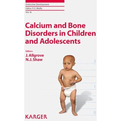 Calcium and Bone Disorders in Children and Adolescents - Publicité Calcium and Bone Disorders in Children and Adolescents - Publicité