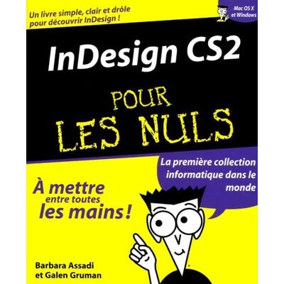 ASSADI, BARBARA INDESIGN CS2 POUR LES NULS - Publicité ASSADI, BARBARA INDESIGN CS2 POUR LES NULS - Publicité