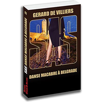 Villiers, Gérard de SAS 82 Danse macabre à Belgrade - Publicité Villiers, Gérard de SAS 82 Danse macabre à Belgrade - Publicité