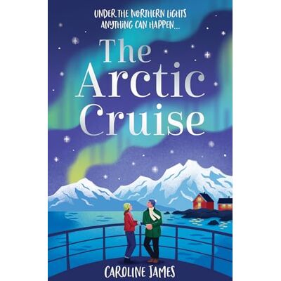 James, Caroline The Arctic Cruise - Publicité James, Caroline The Arctic Cruise - Publicité
