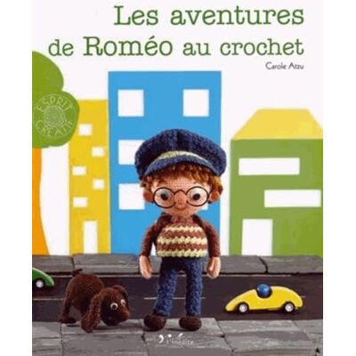 Atzu, Carole Les aventures de Roméo au crochet - Publicité Atzu, Carole Les aventures de Roméo au crochet - Publicité