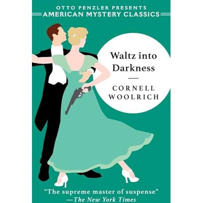 Woolrich, Cornell Waltz into Darkness - Publicité Woolrich, Cornell Waltz into Darkness - Publicité