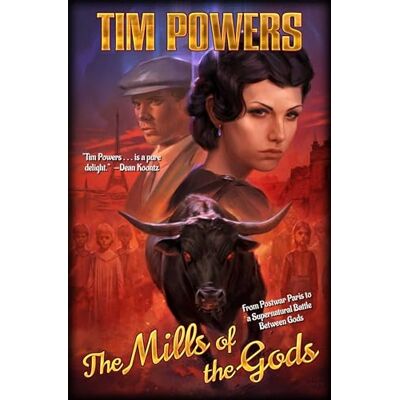 Powers, Tim The Mills of the Gods - Publicité Powers, Tim The Mills of the Gods - Publicité