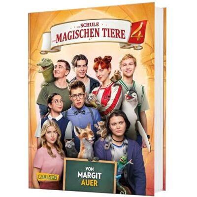 Auer, Margit Die Schule der magischen Tiere: Das Buch zum Film 4 - Publicité Auer, Margit Die Schule der magischen Tiere: Das Buch zum Film 4 - Publicité
