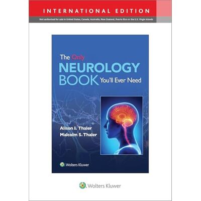 Thaler, Alison I. The Only Neurology Book You'll Ever Need: Print + eBook with Multimedia - Publicité Thaler, Alison I. The Only Neurology Book You'll Ever Need: Print + eBook with Multimedia - Publicité