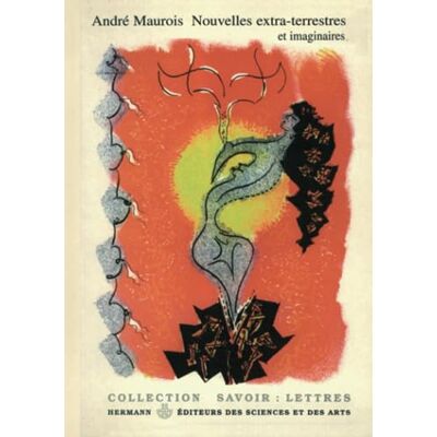 Maurois, André Nouvelles extra-terrestres et imaginaires - Publicité Maurois, André Nouvelles extra-terrestres et imaginaires - Publicité