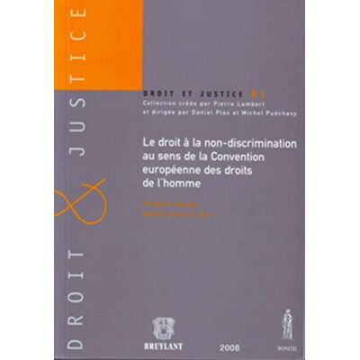 Collectif Droit à la non-discrimination au sens de la Convention européenne des droits de l'Homme - Publicité Collectif Droit à la non-discrimination au sens de la Convention européenne des droits de l'Homme - Publicité