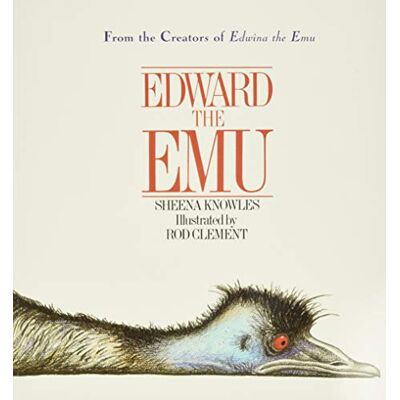 Knowles, Sheena Edward the Emu: A Wonderful Funny Picture Book for Kids (Ages 4-8) About Being Yourself - Publicité Knowles, Sheena Edward the Emu: A Wonderful Funny Picture Book for Kids (Ages 4-8) About Being Yourself - Publicité
