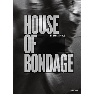 Cole, Ernest/cole ern Ernest Cole House of Bondage - Publicité Cole, Ernest/cole ern Ernest Cole House of Bondage - Publicité
