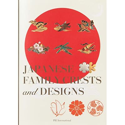 Hamada, Nobuyoshi Japanese Family Crests and Designs /anglais/japonais - Publicité Hamada, Nobuyoshi Japanese Family Crests and Designs /anglais/japonais - Publicité