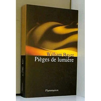 Bayer, William Pièges de lumière - Publicité Bayer, William Pièges de lumière - Publicité
