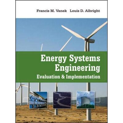 Vanek, Francis Energy Systems Engineering: Evaluation and Emplementation - Publicité Vanek, Francis Energy Systems Engineering: Evaluation and Emplementation - Publicité