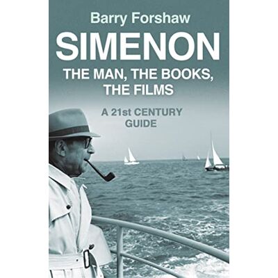 Forshaw, Barry Simenon: The Man, the Books, the Films - Publicité Forshaw, Barry Simenon: The Man, the Books, the Films - Publicité