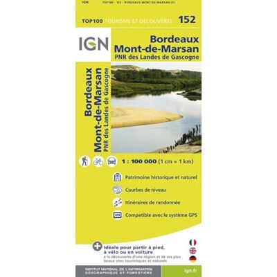 IGN TOP100152 BORDEAUX/MONT-DE-MARSAN 1/100.000 - Publicité IGN TOP100152 BORDEAUX/MONT-DE-MARSAN 1/100.000 - Publicité