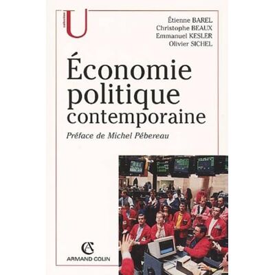Barel, Etienne Economie Politique Contemporaine - Publicité Barel, Etienne Economie Politique Contemporaine - Publicité