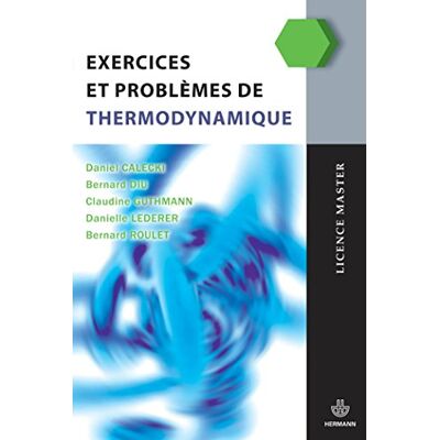 Calecki, Daniel Exercices et problèmes de thermodynamique - Publicité Calecki, Daniel Exercices et problèmes de thermodynamique - Publicité