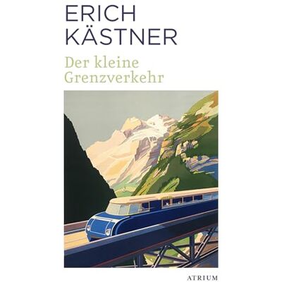 Kästner, Erich Der kleine Grenzverkehr - Publicité Kästner, Erich Der kleine Grenzverkehr - Publicité
