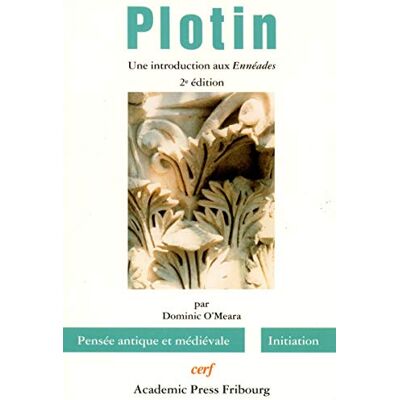 O'Meara, Dominic Plotin. Une introduction aux Ennéades - Publicité O'Meara, Dominic Plotin. Une introduction aux Ennéades - Publicité