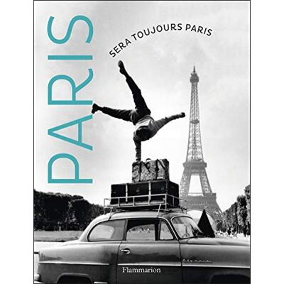 Collectif Paris sera toujours Paris - Publicité Collectif Paris sera toujours Paris - Publicité