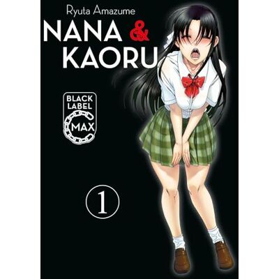 Amazume, Ryuta Nana & Kaoru Black Label Max 01: Der zweite Teil des beliebten SM-Manga als Doppelband - Publicité Amazume, Ryuta Nana & Kaoru Black Label Max 01: Der zweite Teil des beliebten SM-Manga als Doppelband - Publicité