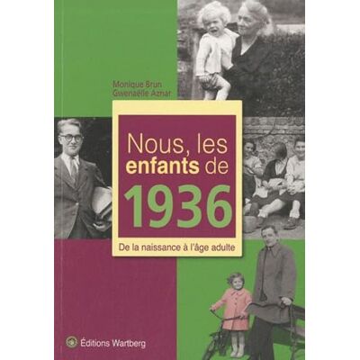 Gwenaelle Aznar NOUS, LES ENFANTS DE 1936 - Publicité Gwenaelle Aznar NOUS, LES ENFANTS DE 1936 - Publicité