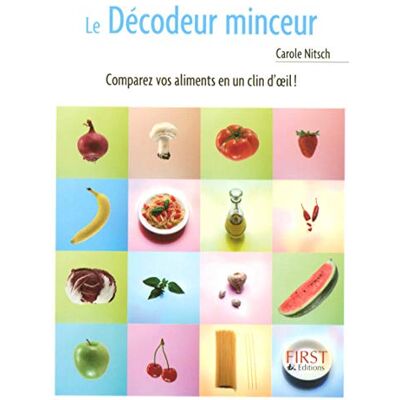 Nitsch, Carole Le Petit Livre de Le Décodeur minceur - Publicité Nitsch, Carole Le Petit Livre de Le Décodeur minceur - Publicité