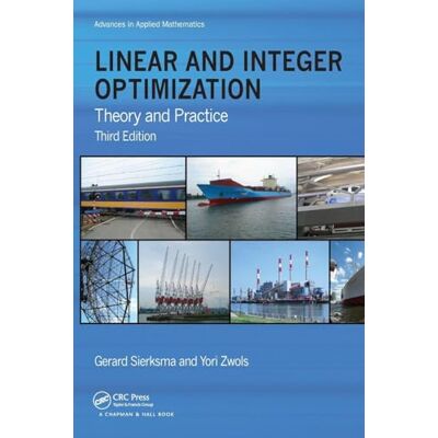 Sierksma, Gerard Linear and Integer Optimization: Theory and Practice - Publicité Sierksma, Gerard Linear and Integer Optimization: Theory and Practice - Publicité