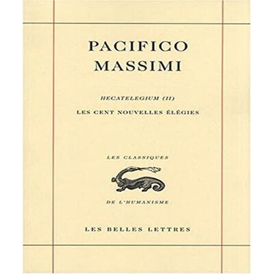 Massimi, Pacifico Hecatelegium: Tome 2, Les cent nouvelles élégies - Publicité Massimi, Pacifico Hecatelegium: Tome 2, Les cent nouvelles élégies - Publicité