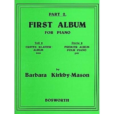 Kirkby-Mason First Album Volume 2 Piano - Publicité Kirkby-Mason First Album Volume 2 Piano - Publicité