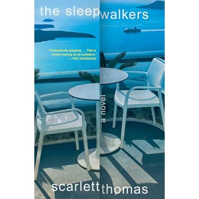Thomas, Scarlett The Sleepwalkers: A Novel - Publicité Thomas, Scarlett The Sleepwalkers: A Novel - Publicité
