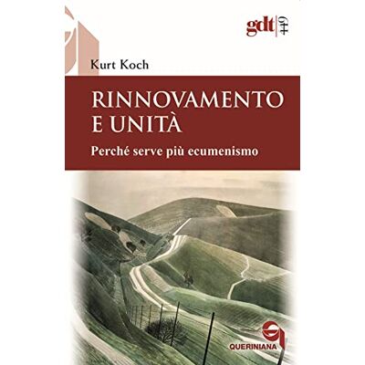 Koch, Kurt Rinnovamento e unità. Perché serve più ecumenismo - Publicité Koch, Kurt Rinnovamento e unità. Perché serve più ecumenismo - Publicité