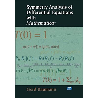 Baumann, Gerd Symmetry Analysis of Differential Equations With Mathematica - Publicité Baumann, Gerd Symmetry Analysis of Differential Equations With Mathematica - Publicité