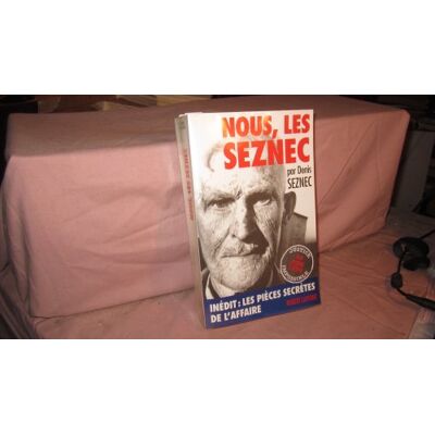 Seznec, Denis Nous, les Seznec - Publicité Seznec, Denis Nous, les Seznec - Publicité