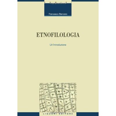 Benozzo, Francesco Etnofilologia - Publicité Benozzo, Francesco Etnofilologia - Publicité