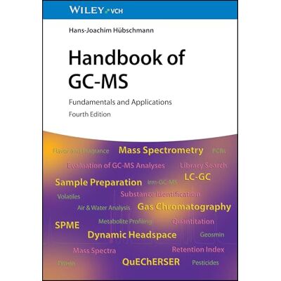 Hübschmann, Hans-Joachim Handbook of Gc-MS: Fundamentals and Applications - Publicité Hübschmann, Hans-Joachim Handbook of Gc-MS: Fundamentals and Applications - Publicité