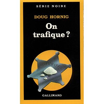 Hornig, Doug On trafique ? - Publicité Hornig, Doug On trafique ? - Publicité