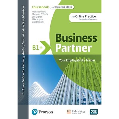 Dubicka, Iwona Business Partner B1+ DACH Coursebook & Standard MEL & DACH Reader+ eBook Pack - Publicité Dubicka, Iwona Business Partner B1+ DACH Coursebook & Standard MEL & DACH Reader+ eBook Pack - Publicité