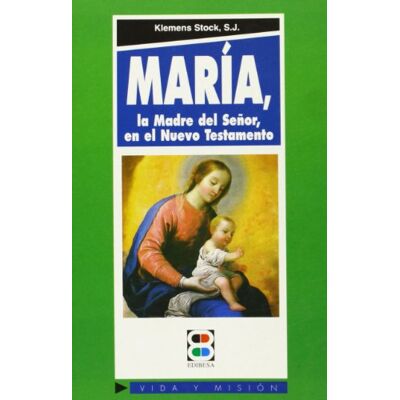 Stock, Klemens María, la madre del Señor, en el Nuevo Testamento - Publicité Stock, Klemens María, la madre del Señor, en el Nuevo Testamento - Publicité