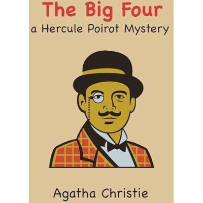 Christie, Agatha The Big Four - Publicité Christie, Agatha The Big Four - Publicité