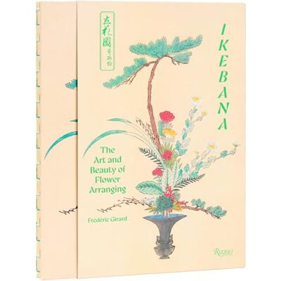 Girard, Frédéric Ikebana: The Art and Beauty of Flower Arranging - Publicité Girard, Frédéric Ikebana: The Art and Beauty of Flower Arranging - Publicité