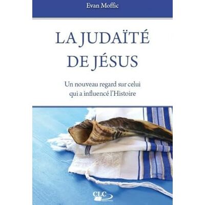 Moffic, Evan La judaïté de Jésus: Un nouveau regard sur celui qui a influencé l'Histoire - Publicité Moffic, Evan La judaïté de Jésus: Un nouveau regard sur celui qui a influencé l'Histoire - Publicité