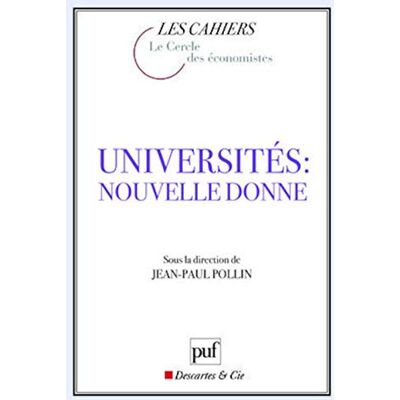 Pollin, Jean-Paul Universités : nouvelle donne - Publicité Pollin, Jean-Paul Universités : nouvelle donne - Publicité