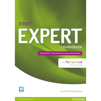 Bell, Jan Expert First 3rd Edition Coursebook with Audio CD and MyEnglishLab Pack - Publicité Bell, Jan Expert First 3rd Edition Coursebook with Audio CD and MyEnglishLab Pack - Publicité