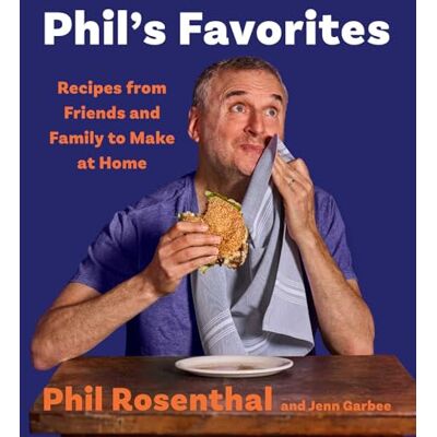 Rosenthal, Phil Phil's Favorites: Recipes from Friends and Family to Make at Home (A Cookbook) - Publicité Rosenthal, Phil Phil's Favorites: Recipes from Friends and Family to Make at Home (A Cookbook) - Publicité