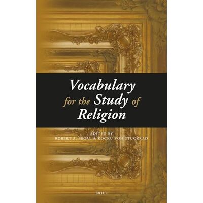 Vocabulary for the Study of Religion (3 Vols.) - Publicité Vocabulary for the Study of Religion (3 Vols.) - Publicité